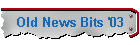 Old News Bits '03
