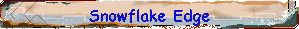 Snowflake Edge