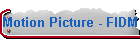Motion Picture - FIDM