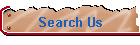 Search Us